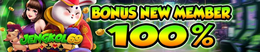 BONUS NEW MEMBER 100% - JENGKOL69